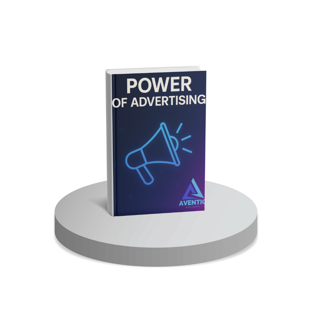 📢 The Power of Advertising